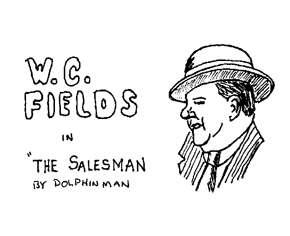 WC Fields in Salesman slide 1